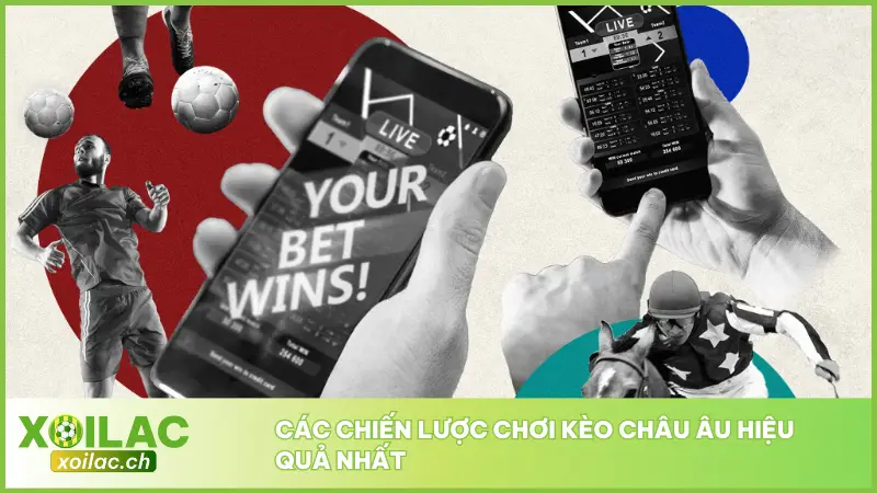 Kèo Châu Âu – Dễ Hiểu, Dễ Cược, Lợi Nhuận Cực Nhanh 4 Để chiến thắng với kèo châu Âu, người chơi cần có cách tiếp cận bài bản